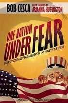 One Nation Under Fear
