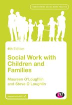 Transforming Social Work Practice Series - Social Work with Children and Families