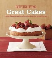 Country Living Great Cakes