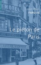 Littérature - Le piéton de Paris