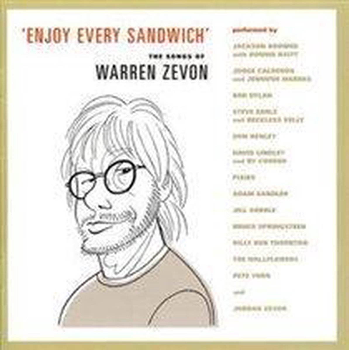 Afbeelding van product Enjoy Every Sandwich: Songs Of Zevon, Warren  - various artists
