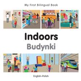 My First Bilingual Book - My First Bilingual Book–Indoors (English–Polish)