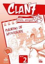 Clan 7 con ¡Hola, amigos! 2 cuaderno de actividades