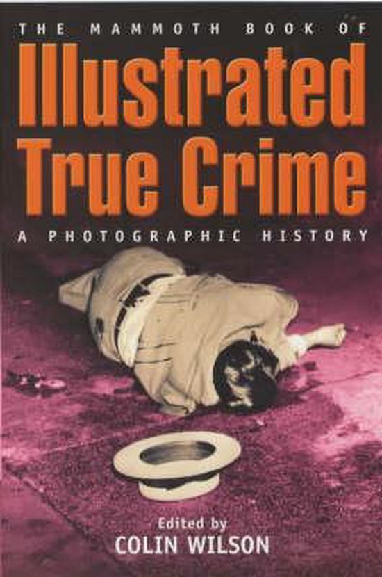 9781841193946 - The Mammoth Book of Illustrated True Crime