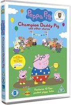 Peppa Pig: Champion Daddy Pig And Other Stories - Movie