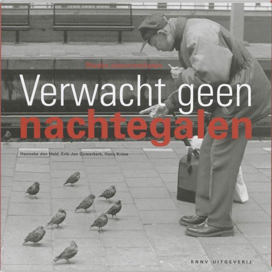 Cover van het boek 'Verwacht geen nachtegalen'