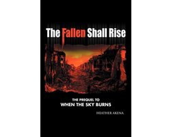 The Fallen Shall Rise