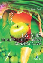 Nutrición - La guía de nutrición deportiva de Nancy Clark