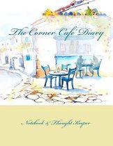 The Corner Cafe' Diary