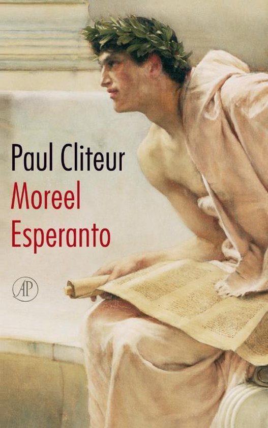 Cover van het boek 'Moreel Esperanto' van Paul Cliteur