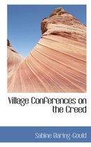 Village Conferences on the Creed