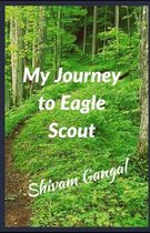My Journey to Eagle Scout