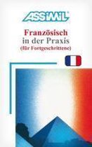 Assimil-Methode. Französisch in der Praxis. Lehrbuch