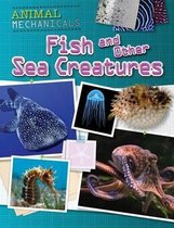 Animal Mechanicals- Fish and Other Sea Creatures