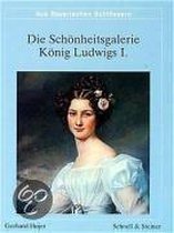 Die Schönheitsgalerie König Ludwigs I.