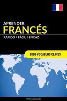 Aprender Francés - Rápido / Fácil / Eficaz