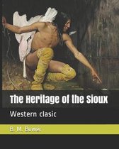 The Heritage of the Sioux
