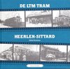 De LTM tram Heerlen-Sittard