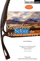 Scotland's Mountains Before the Mountaineers