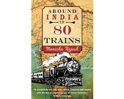 Around India In 80 Trains