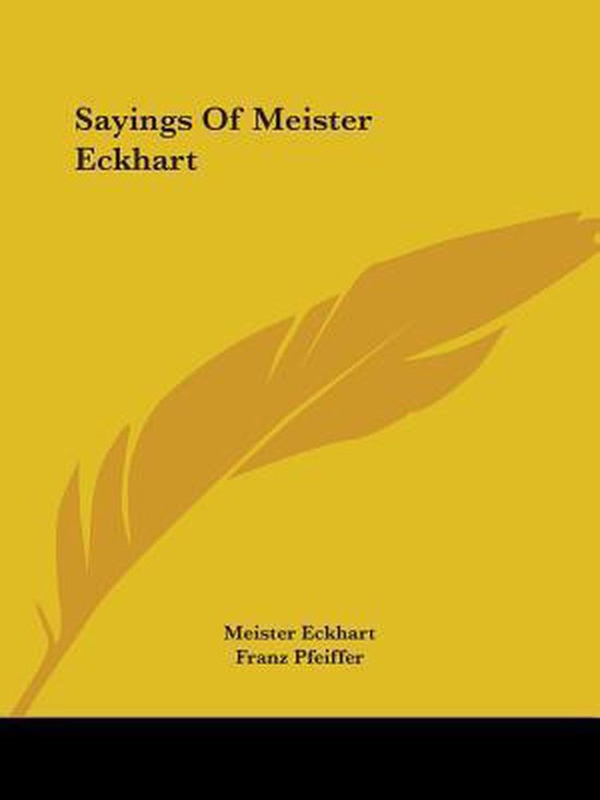Sayings of Meister Eckhart - cover