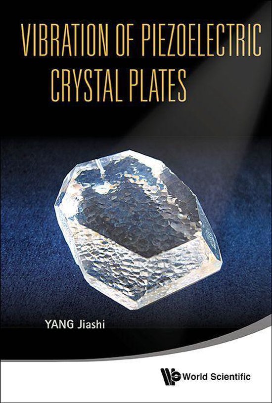 Vibration Of Piezoelectric Crystal Plates - cover
