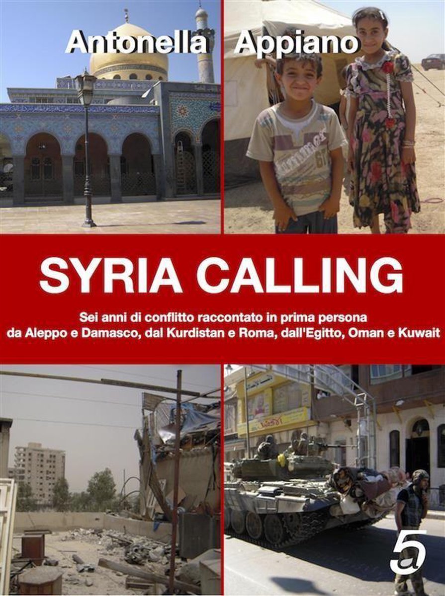 Syria Calling - Antonella Appiano