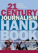 21st Century Journalism Handbook