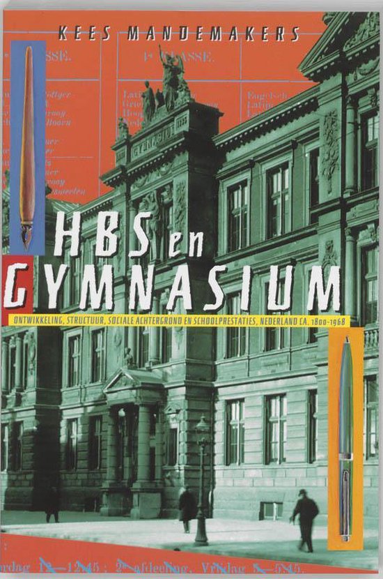 Cover van het boek 'HBS en gymnasium / druk 1' van K. Mandemakers