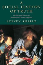 Science and Its Conceptual Foundations series - A Social History of Truth