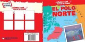 ¿Dónde Está...? Mapas del Mundo (Where on Earth? Mapping Parts of the World)- El Polo Norte (the North Pole)
