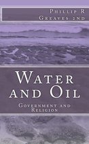 Water and Oil