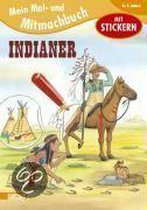 Mein Mal- und Mitmachbuch 14: Indianer