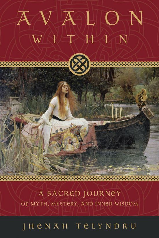 Avalon Within: A Sacred Journey of Myth, Mystery, and Inner  ... - cover