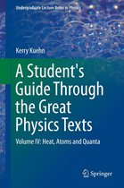 Undergraduate Lecture Notes in Physics - A Student's Guide Through the Great Physics Texts