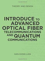 Introduce to Advanced Optical Fiber Telecommunications and Quantum Communications