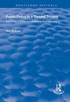 Routledge Revivals - Public Policy in a Divided Society