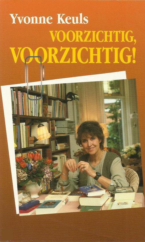 9789068062144 - Voorzichtig, voorzichtig!
