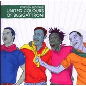United Colours Of  Beggattron
