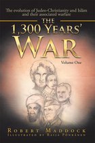 The 1,300 Years’ War