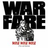 Warfare - Noise Noise Noise The..