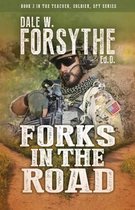 Teacher, Soldier, Spy- Forks in the Road