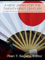 Routledge Contemporary Japan Series - A New Japan for the Twenty-First Century