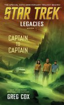 Star Trek: The Original Series 1 - Legacies: Book 1: Captain to Captain
