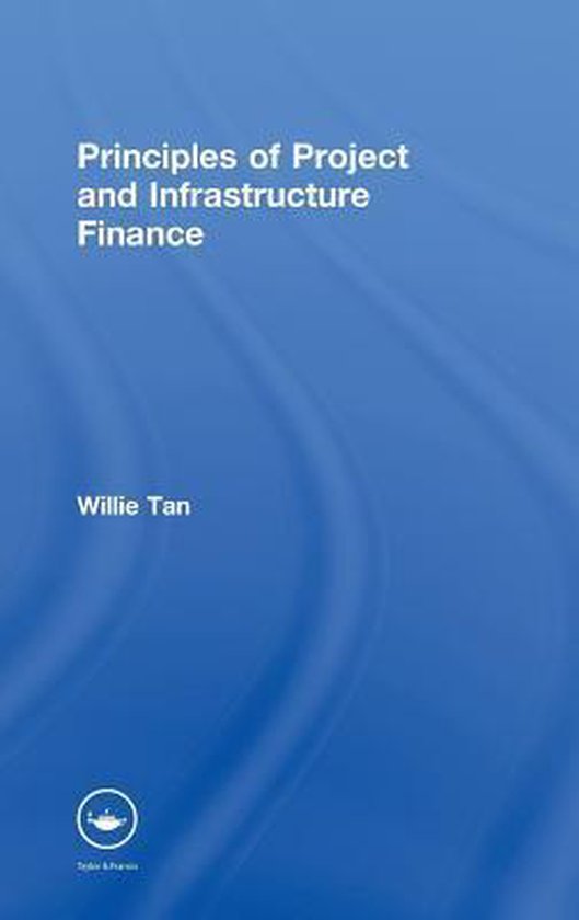 Principles of Project and Infrastructure Finance - cover