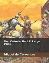 Don Quixote, Part 2