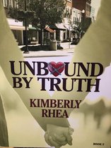 Unbound By Truth