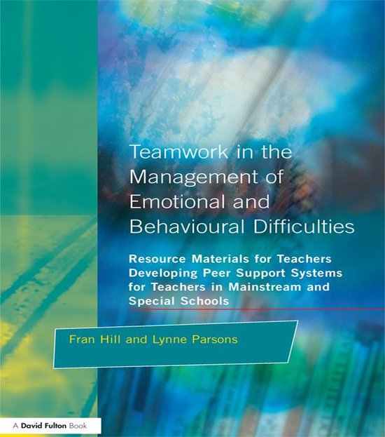 Teamwork in the Management of Emotional and Behavioural Diff ... - cover
