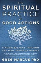 Spiritual Practice of Good Actions