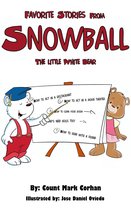 Favorite Stories From "Snowball" The Little White Bear.